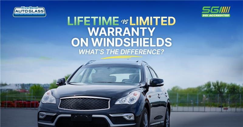 Lifetime vs Limited Warranty on Windshields: What’s the Difference?